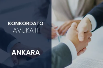 konkordato avukatı ankara